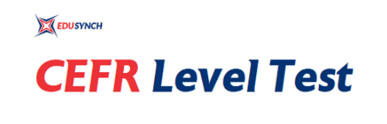 EduSynch CEFR Level Test